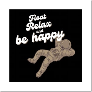 Float, Relax and be happy dark version Posters and Art